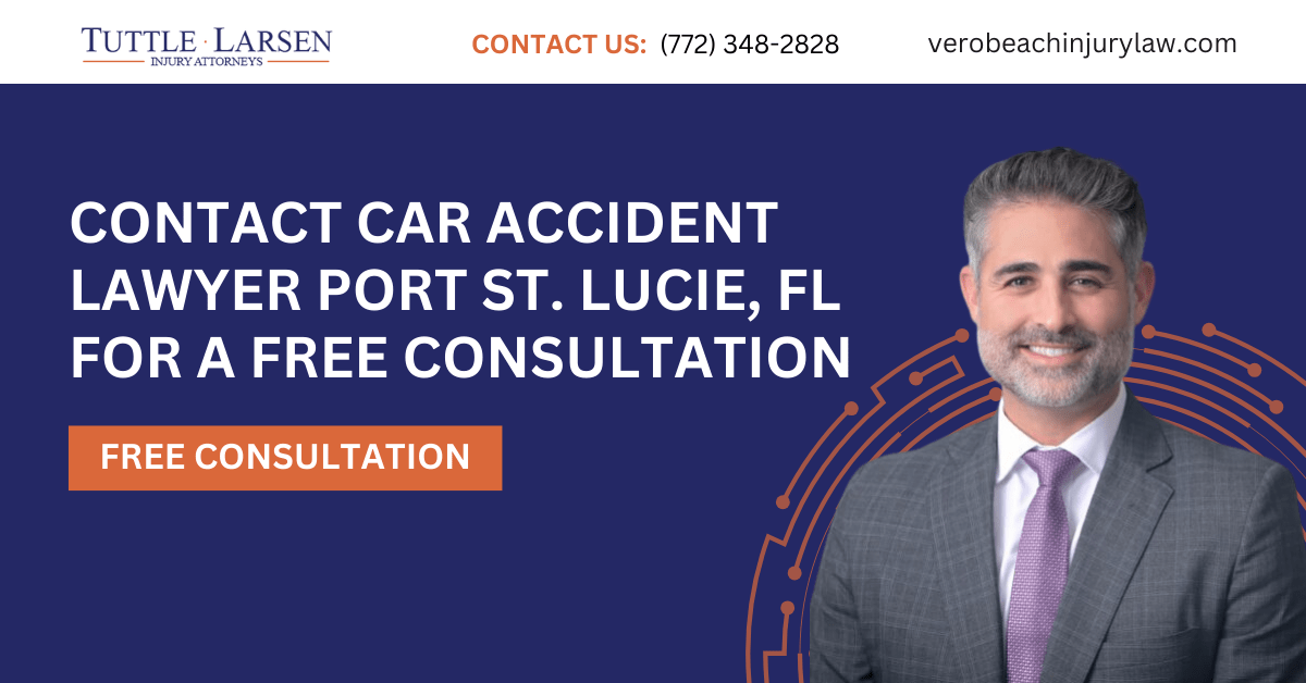 car accident lawyer Port St. Lucie, FL - Tuttle Larsen, P.A.